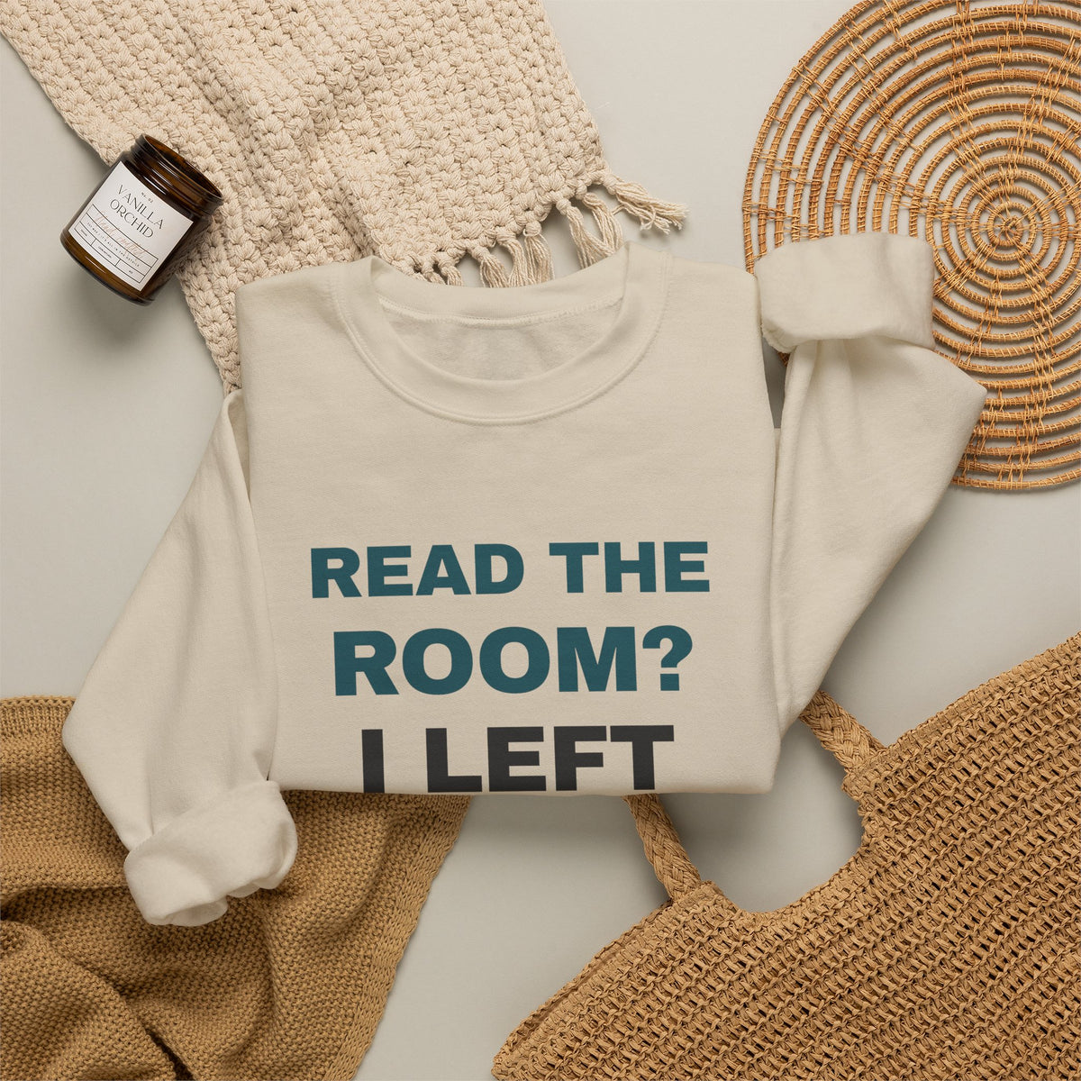 Funny Introvert Sweatshirt Read The Room I Left The Room