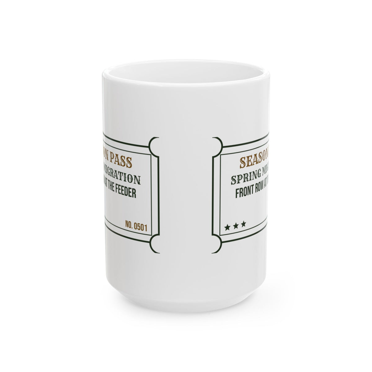 Funny Bird Watching Coffee Mug Spring Migration Front Row Seat Ticket
