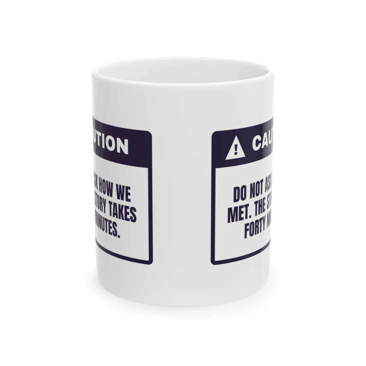 Bestie Coffee Mug Don't Ask How We Met Warning Label For Friends