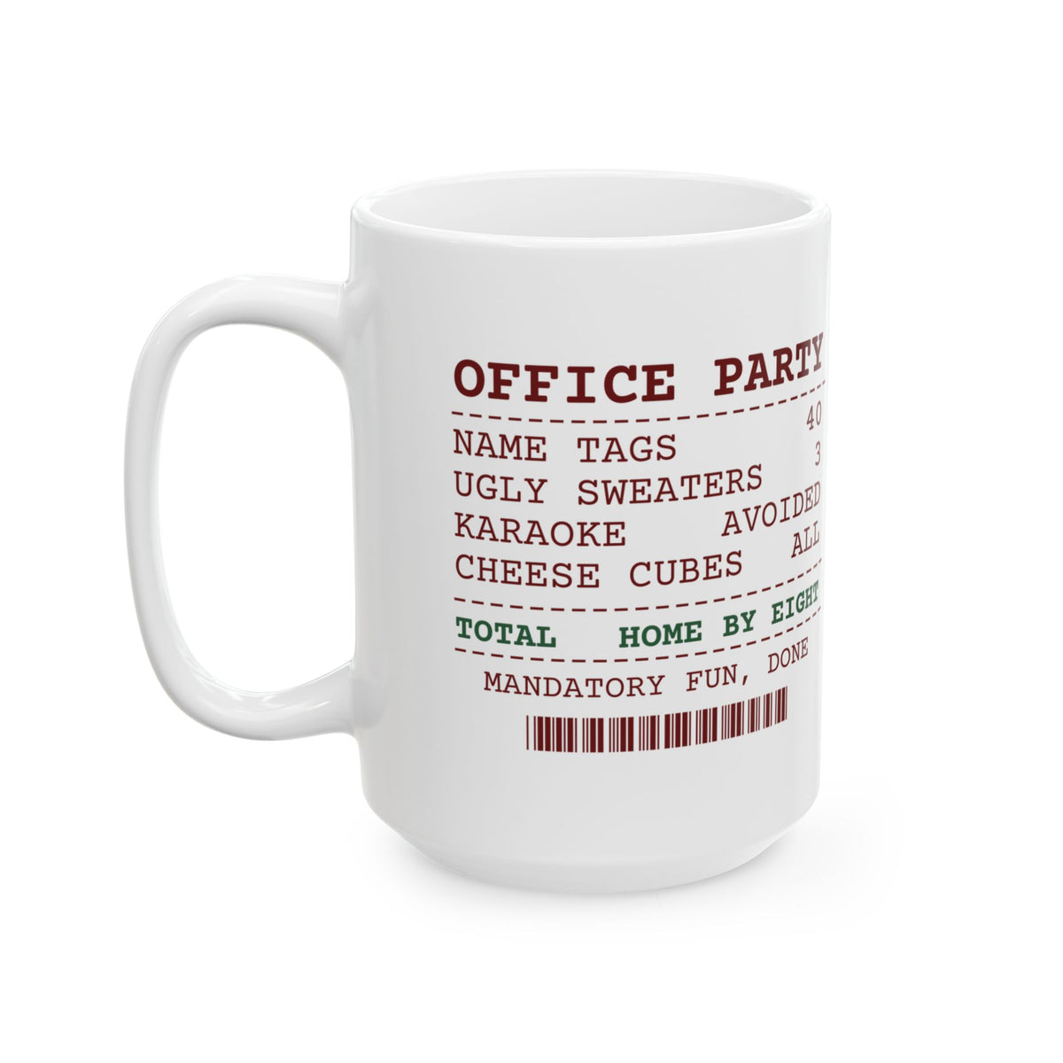 Funny Office Christmas Party Coffee Mug Office Party Receipt