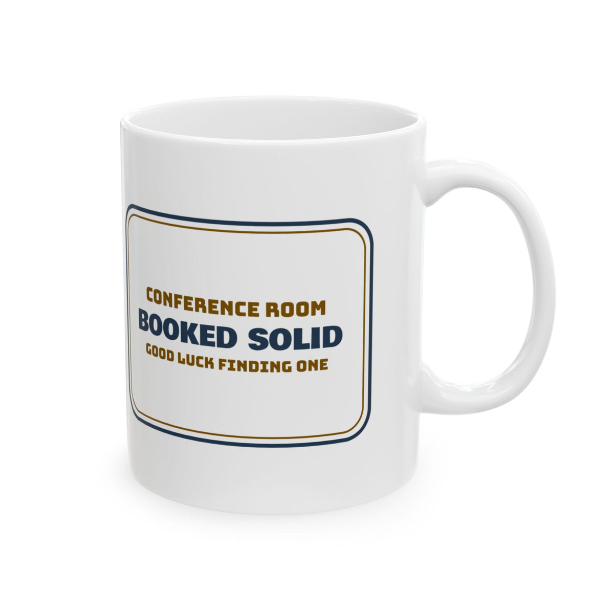 Booked Solid Good Luck Coffee Mug For Coworkers