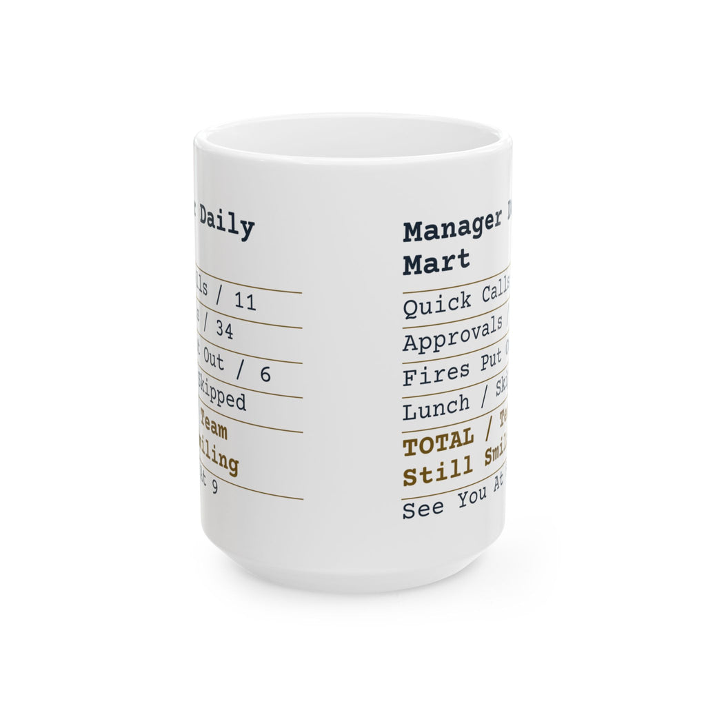 Funny Boss Coffee Mug Manager Receipt For Bosses And Managers
