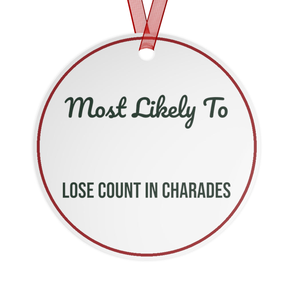 Funny Christmas Ornament Most Likely To Lose Count In Charades