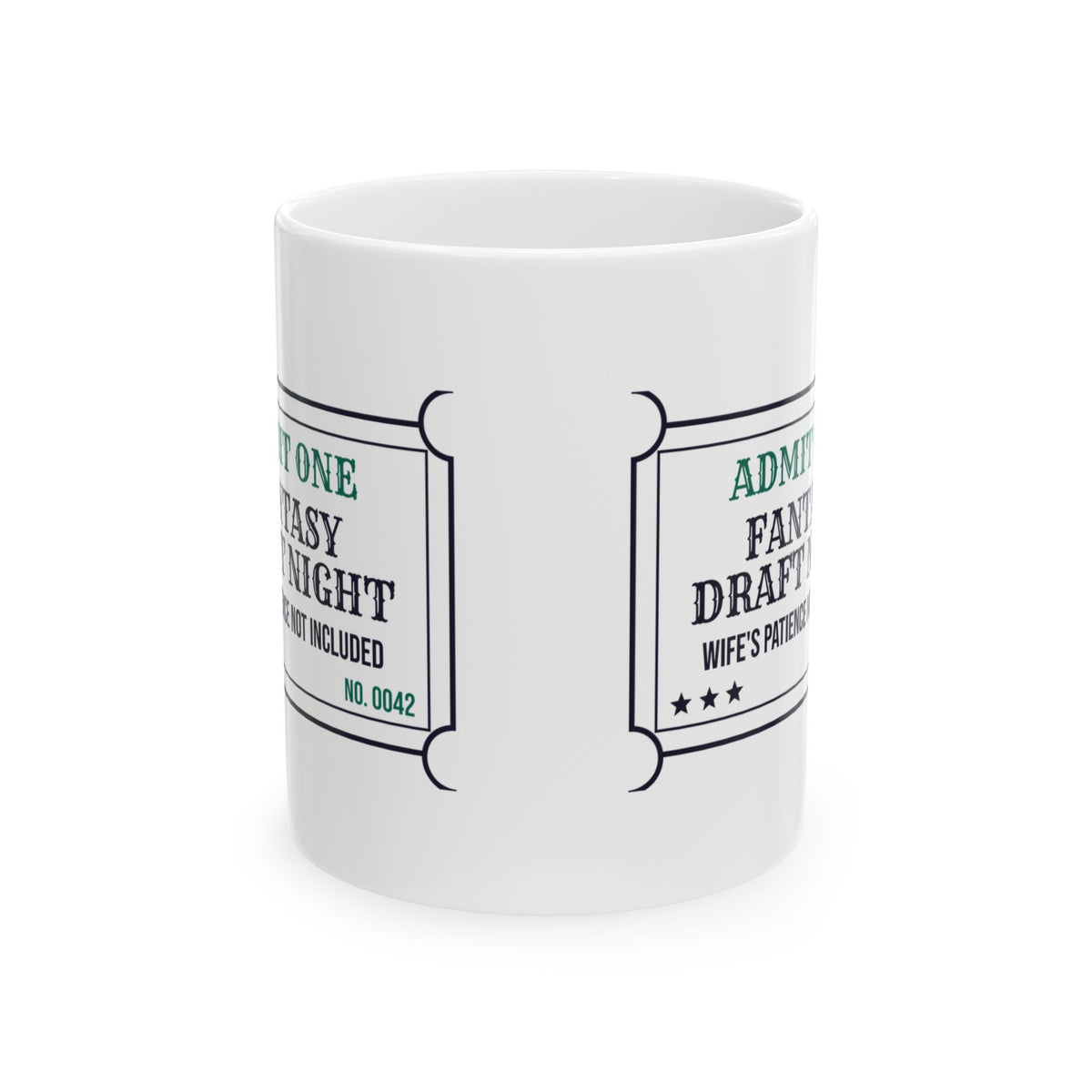 Funny Fantasy Draft Mug Admit One Fantasy Draft Night