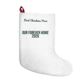 Christmas Stocking First Christmas Here Our Forever Home 2026