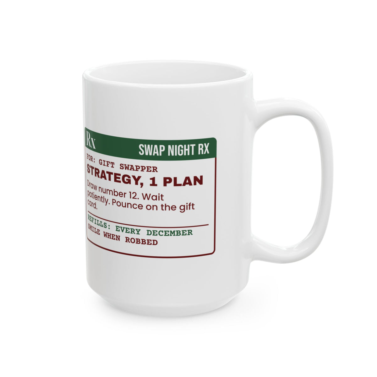 Funny White Elephant Coffee Mug Draw Number 12 Prescription Label