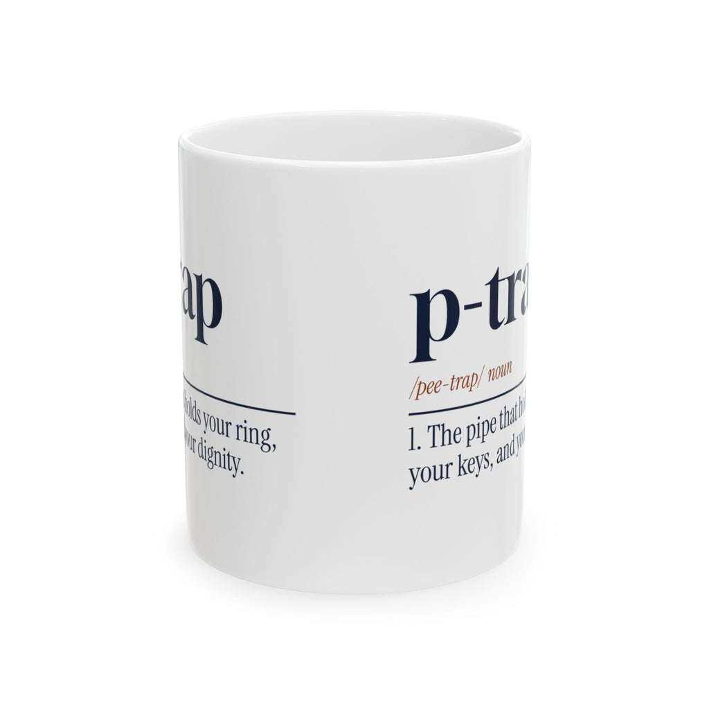 Plumber Coffee Mug Holds Your Ring Keys Dignity