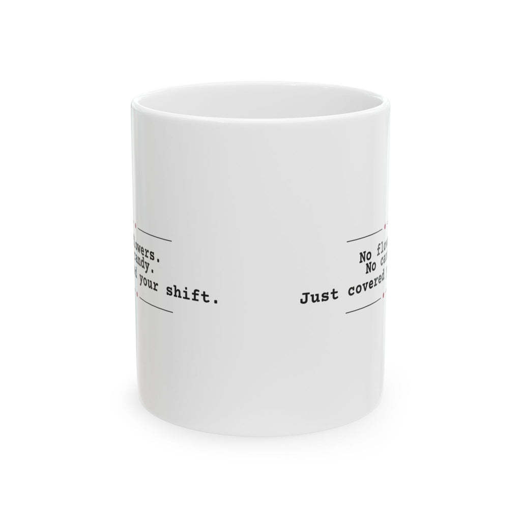 Funny No Flowers Valentine Coffee Mug For Coworkers