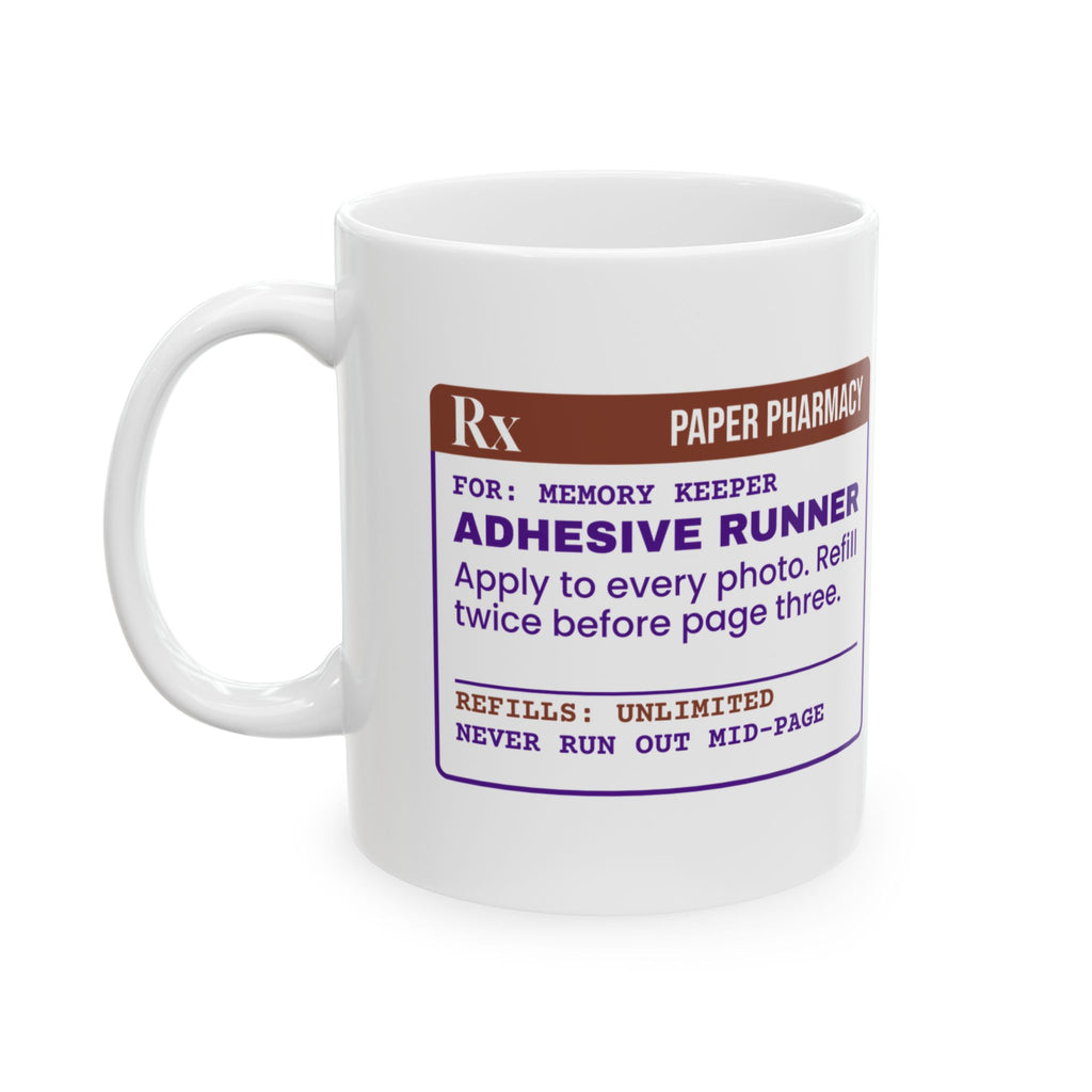 Funny Scrapbooking Coffee Mug Adhesive Runner Rx For Scrapbookers