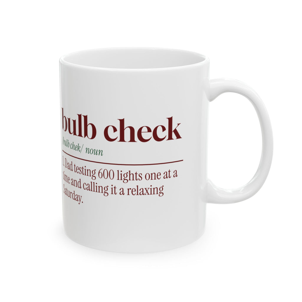 Funny Christmas Lights Dad Coffee Mug Bulb Check Definition