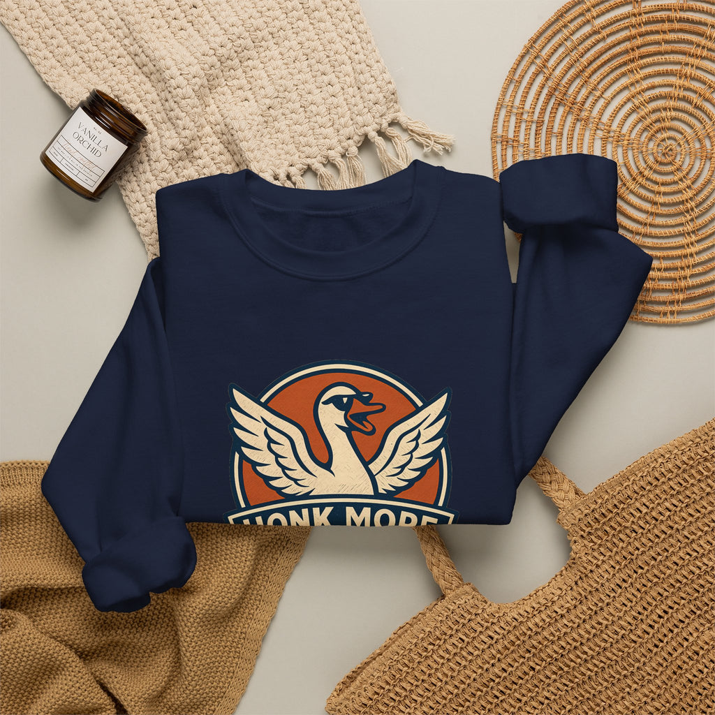 Funny Goose Honk More Worry Less Silly Bird Lover Sweatshirt