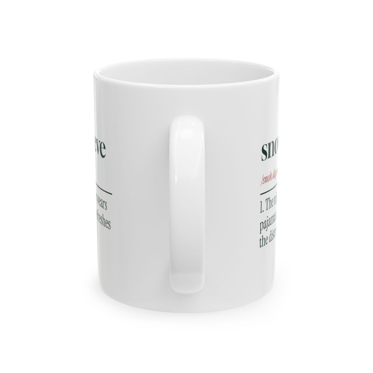 Funny Christmas Teacher Coffee Mug Snow Day Eve Definition