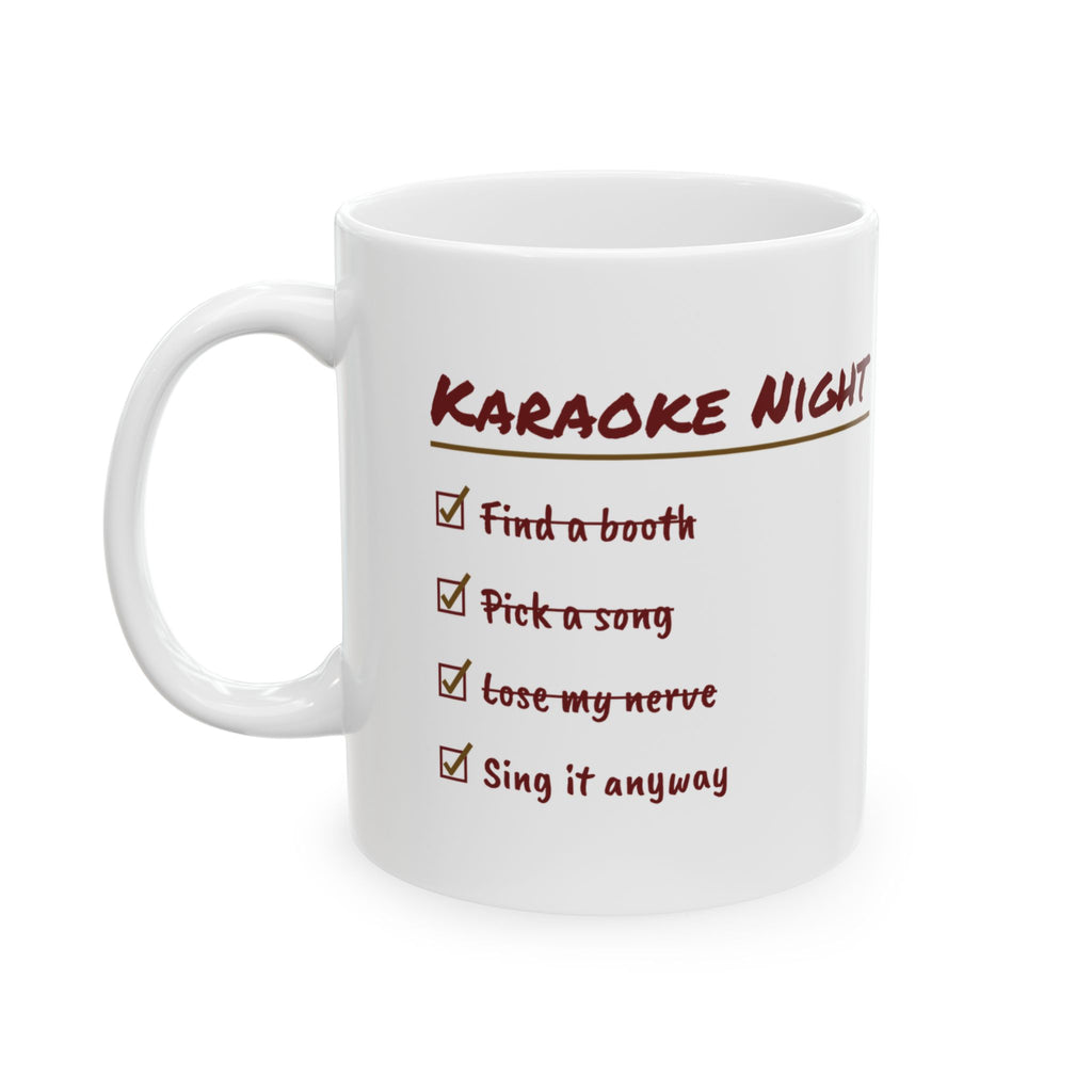 Karaoke Coffee Mug Karaoke Night Checklist Sang It Anyway