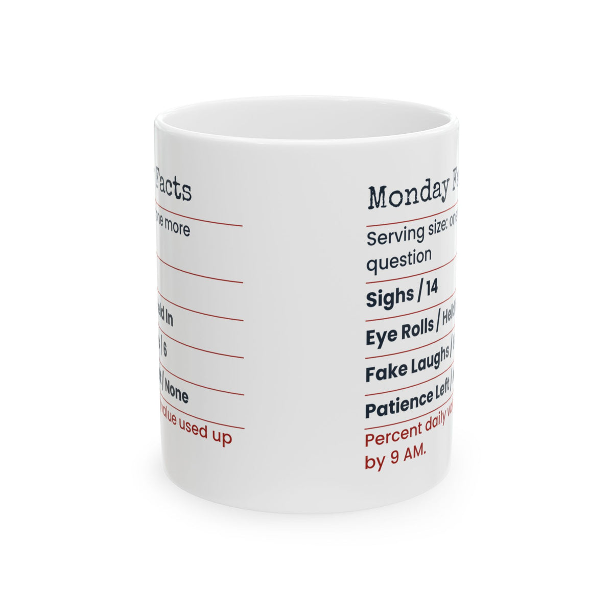 Funny Sarcastic Coffee Mug Monday Facts Label For Coworkers