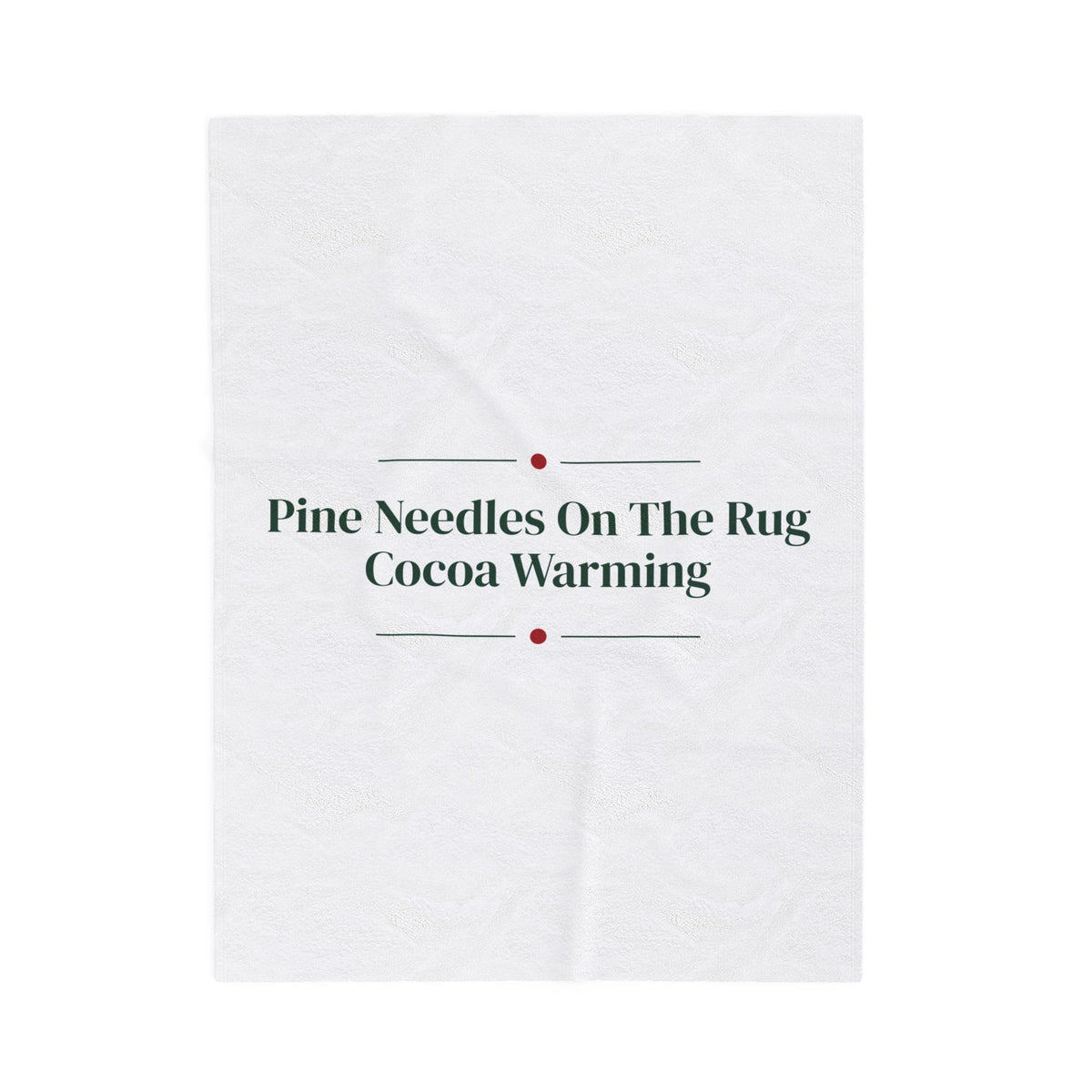 Cozy Christmas Throw Blanket Pine Needles On The Rug Cocoa Warming
