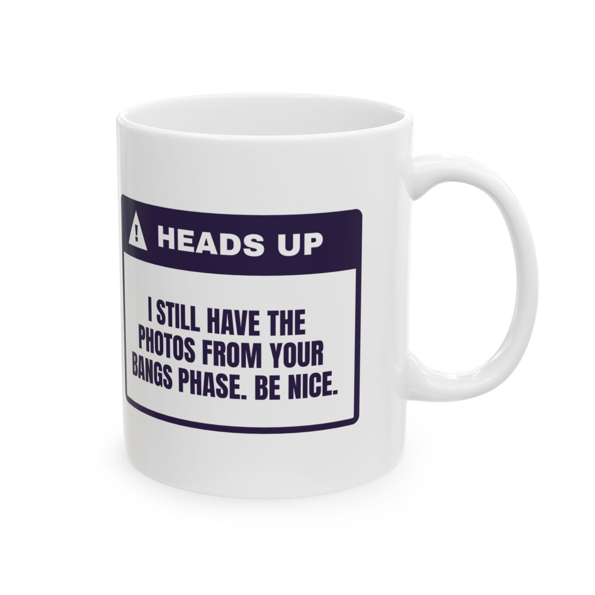 Funny Sister Mug I Still Have The Photos Warning Label Cup