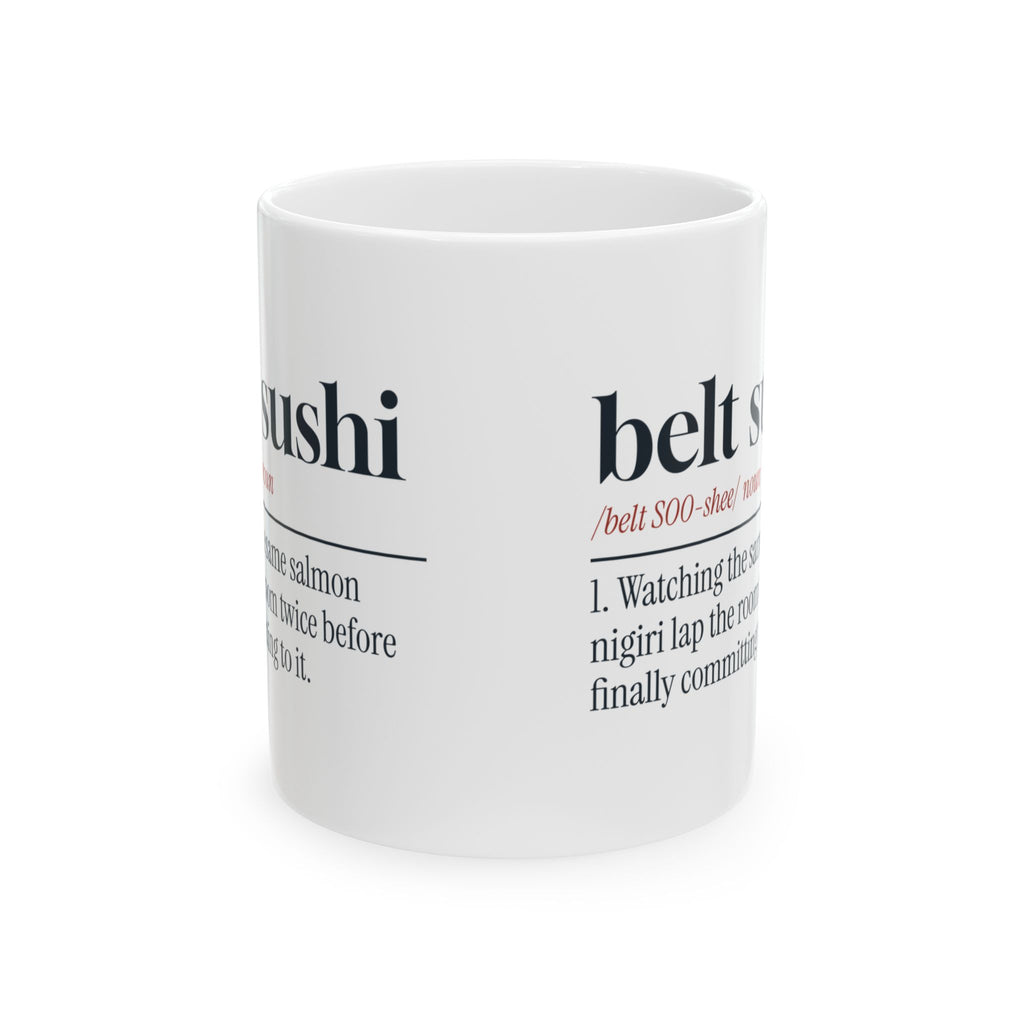 Funny Sushi Coffee Mug Belt Sushi Dictionary Definition For Foodies