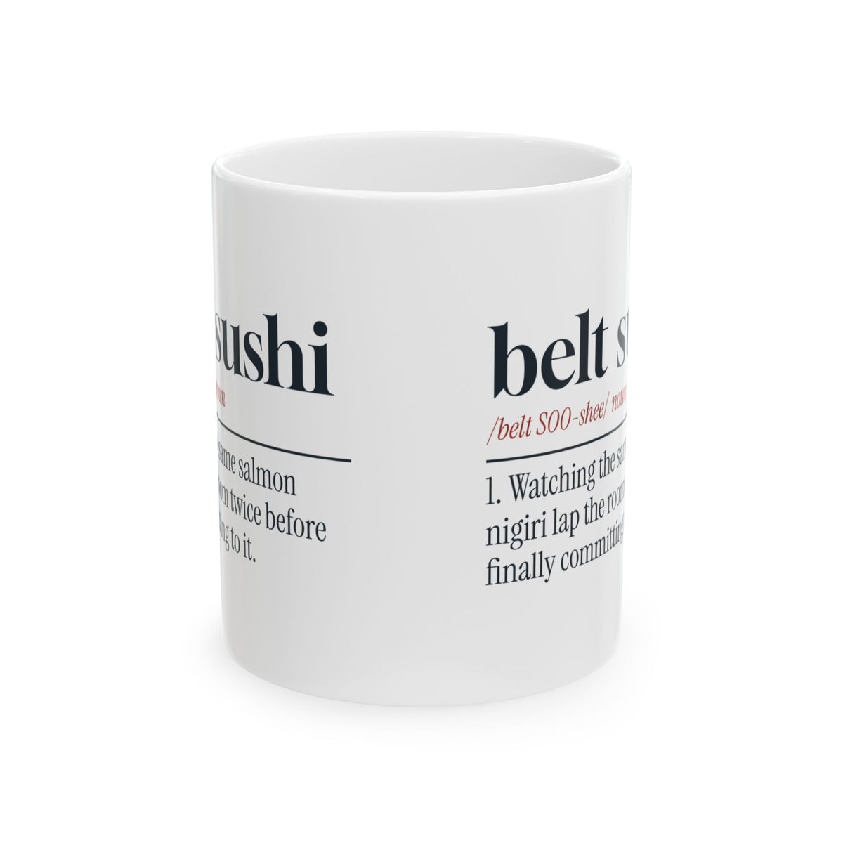 Funny Sushi Coffee Mug Belt Sushi Dictionary Definition For Foodies