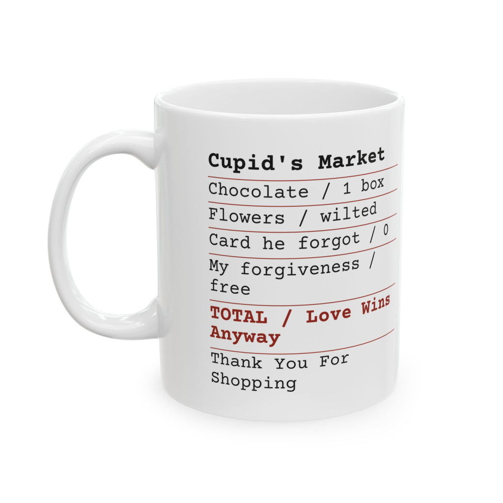 Love Mug Love Wins Anyway Funny Valentine Coffee Cup