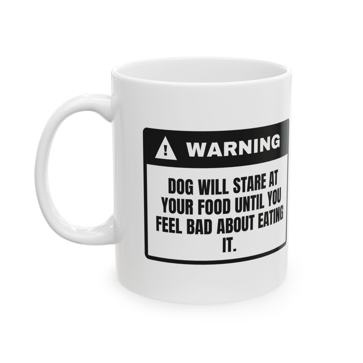 Dog Mom Coffee Mug Food Stare Warning For Labrador Lovers