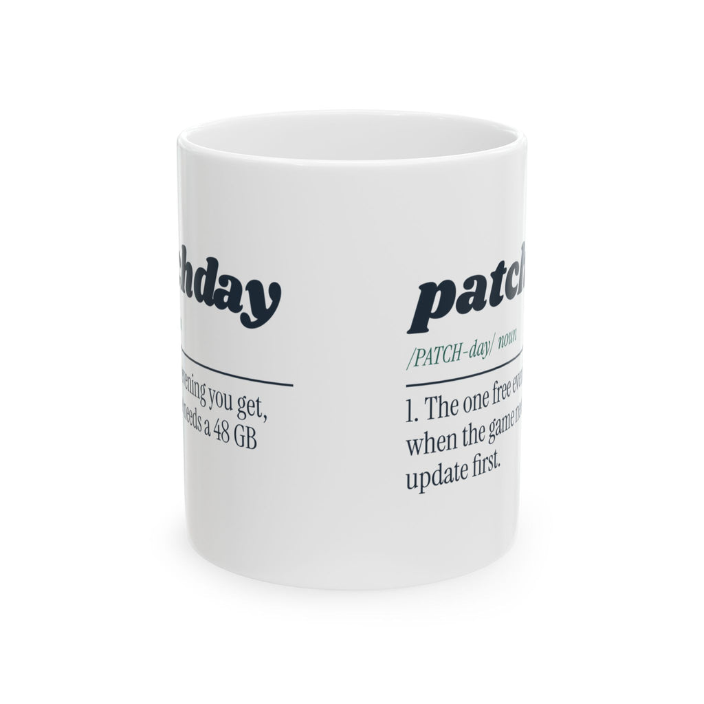Funny Gamer Coffee Mug Patchday Definition For Gamers