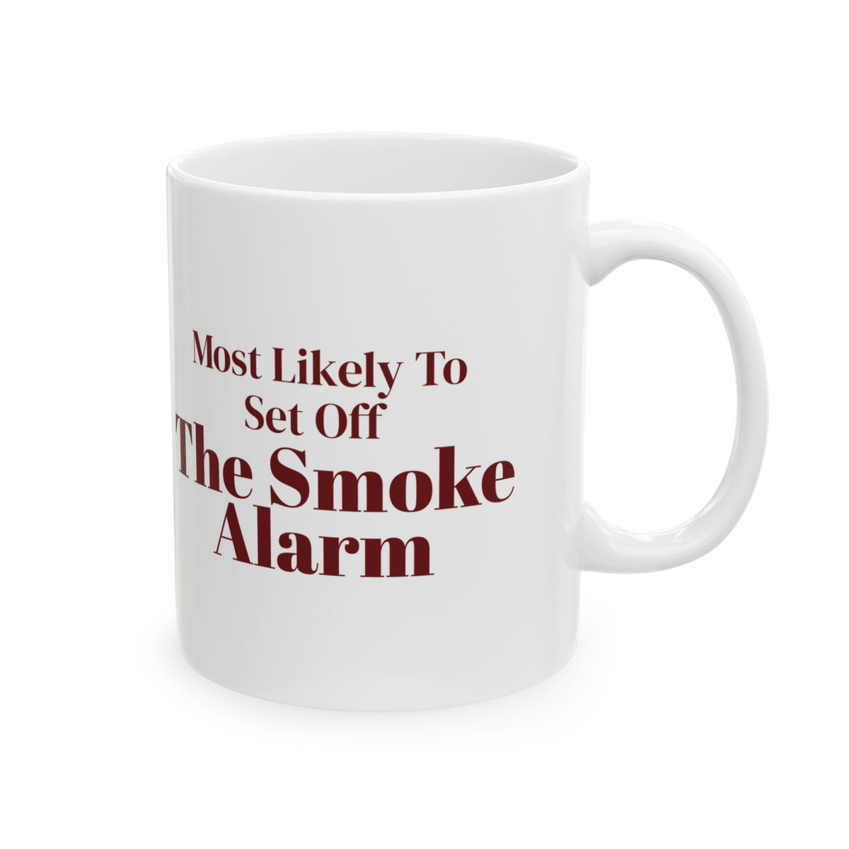 Funny Family Christmas Coffee Mug Most Likely To Set Off The Smoke Alarm