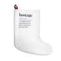 Funny Christmas Stocking For Host Hostage Dictionary Definition