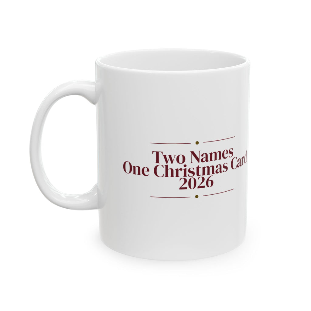Christmas Coffee Mug Two Names One Christmas Card 2026 Newlyweds