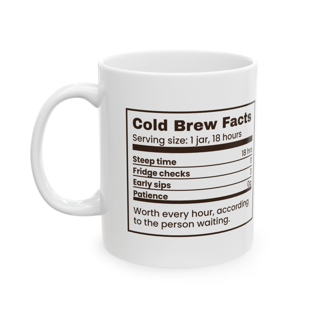 Funny Coffee Lover Mug Cold Brew Nutrition Facts For Coffee Drinkers