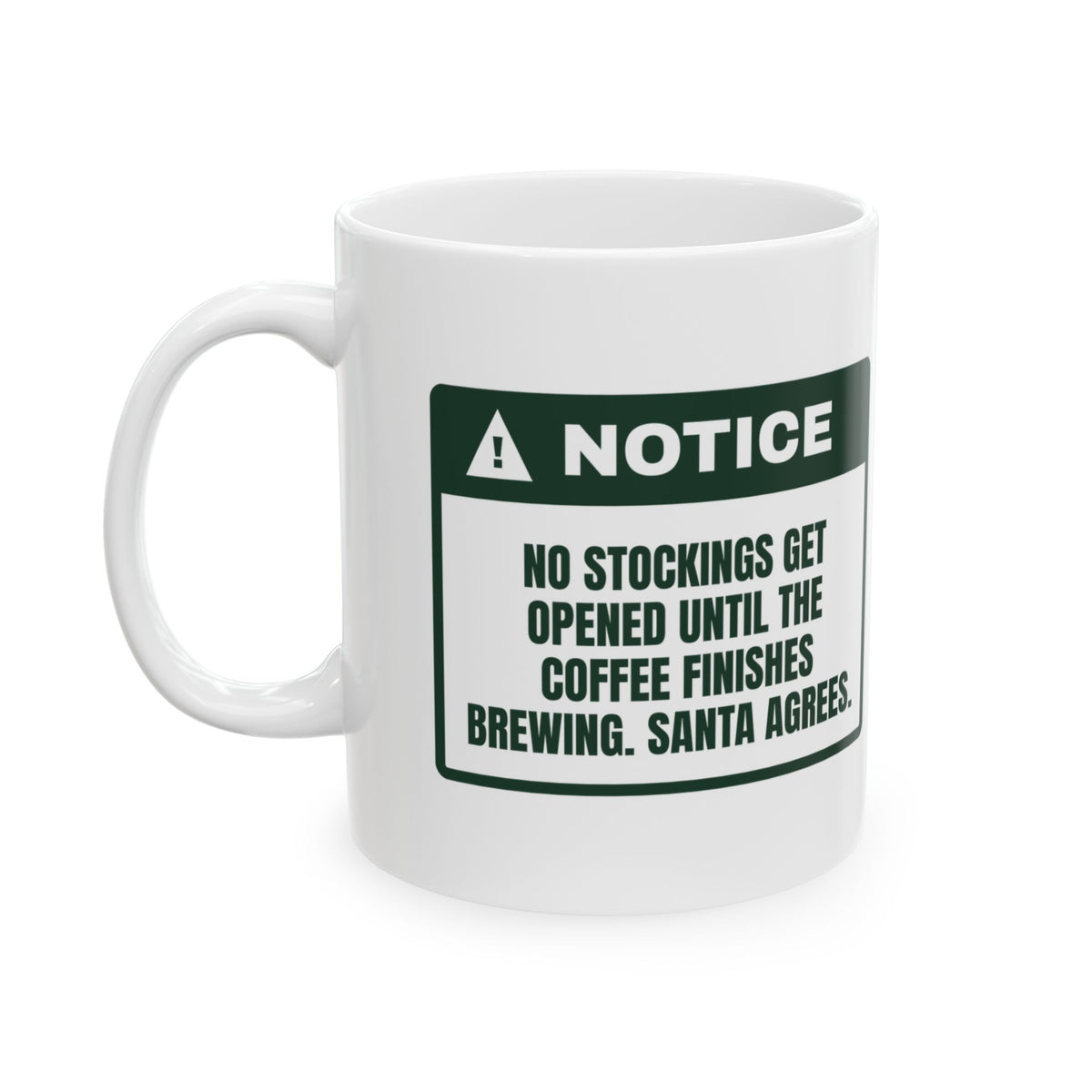 Funny Christmas Coffee Mug Stockings Wait Until The Coffee Brews