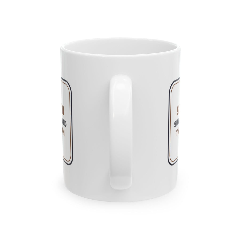 Funny Cat Mom Coffee Mug Sunbeam Reserved Two To Four PM