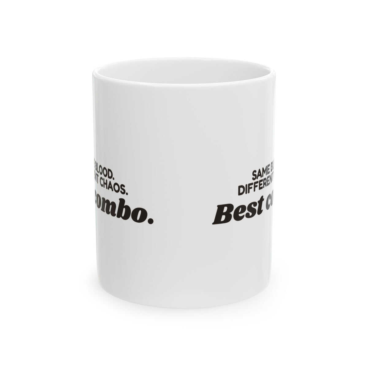 Cousin Coffee Mug Same Blood Different Chaos