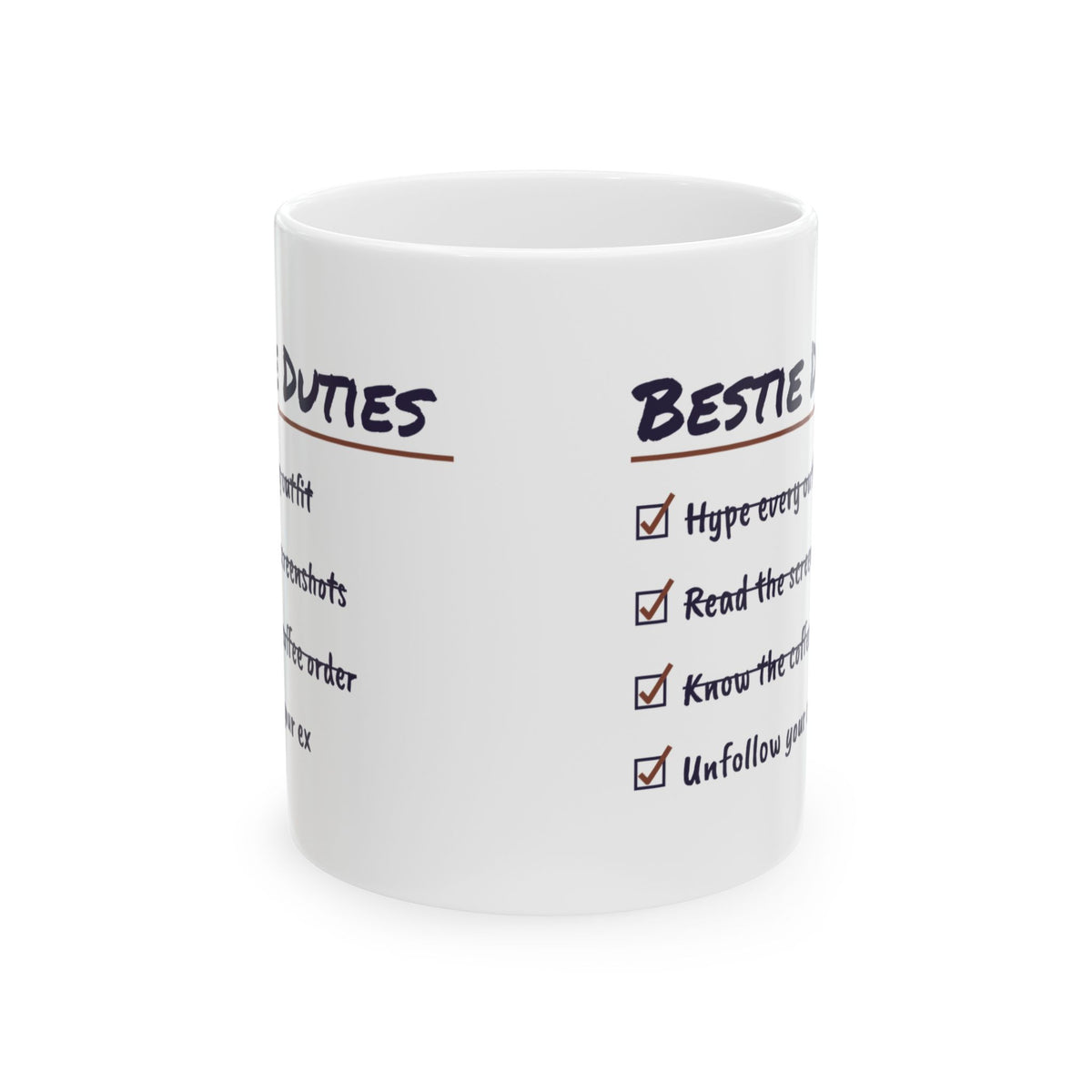 Funny BFF Mug Read The Screenshots Unfollowed Your Ex Checklist