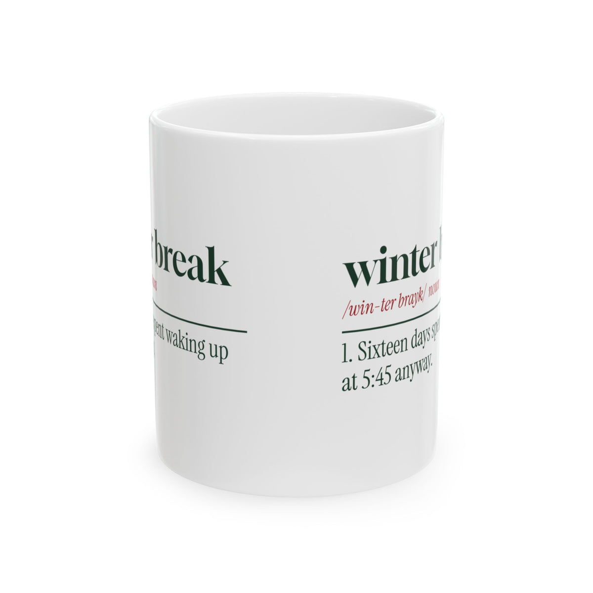 Funny Christmas Teacher Coffee Mug Winter Break Dictionary Definition