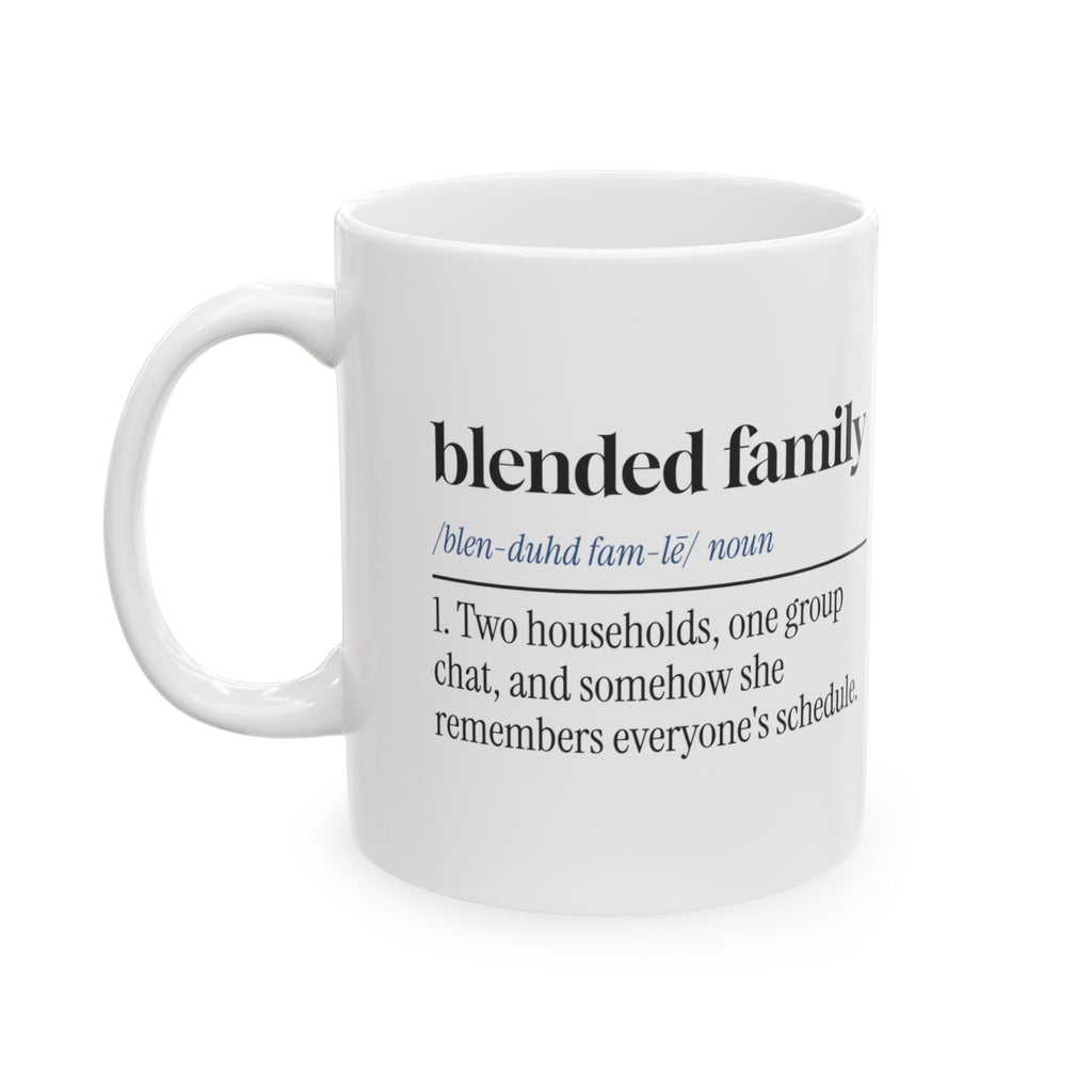 Blended Family Coffee Mug One Group Chat For Bonus Mom