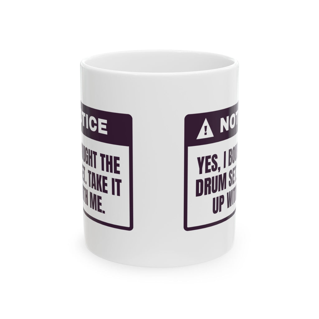 Funny Aunt Mug I Bought The Drum Set Coffee Cup For Aunts
