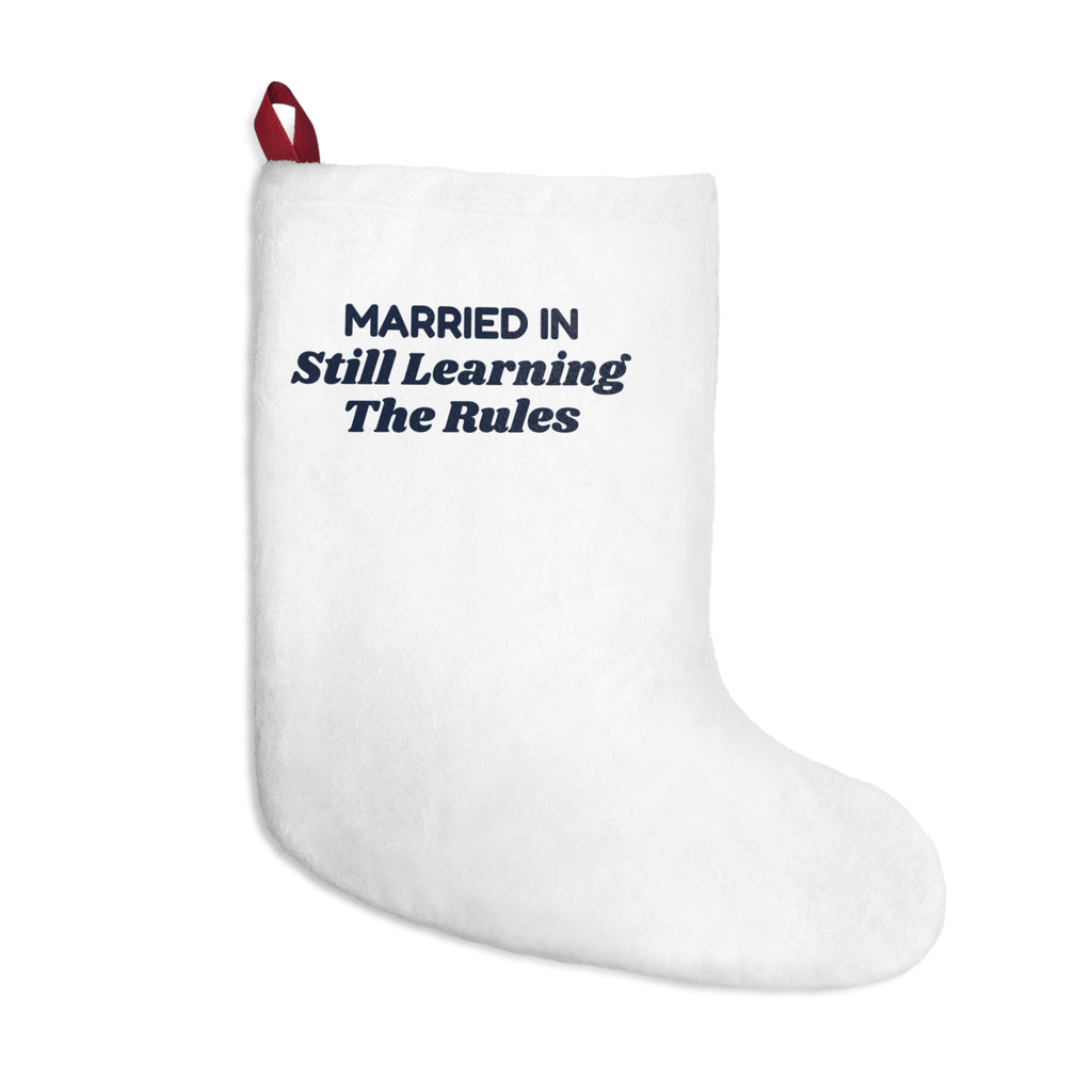Funny Christmas In Laws Christmas Stocking Married In Still Learning The