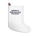 Funny Christmas In Laws Christmas Stocking Married In Still Learning The