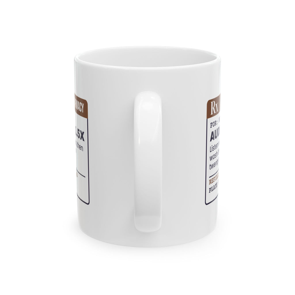 Funny Book Lover Coffee Mug Audiobook 1.5x Prescription For Readers