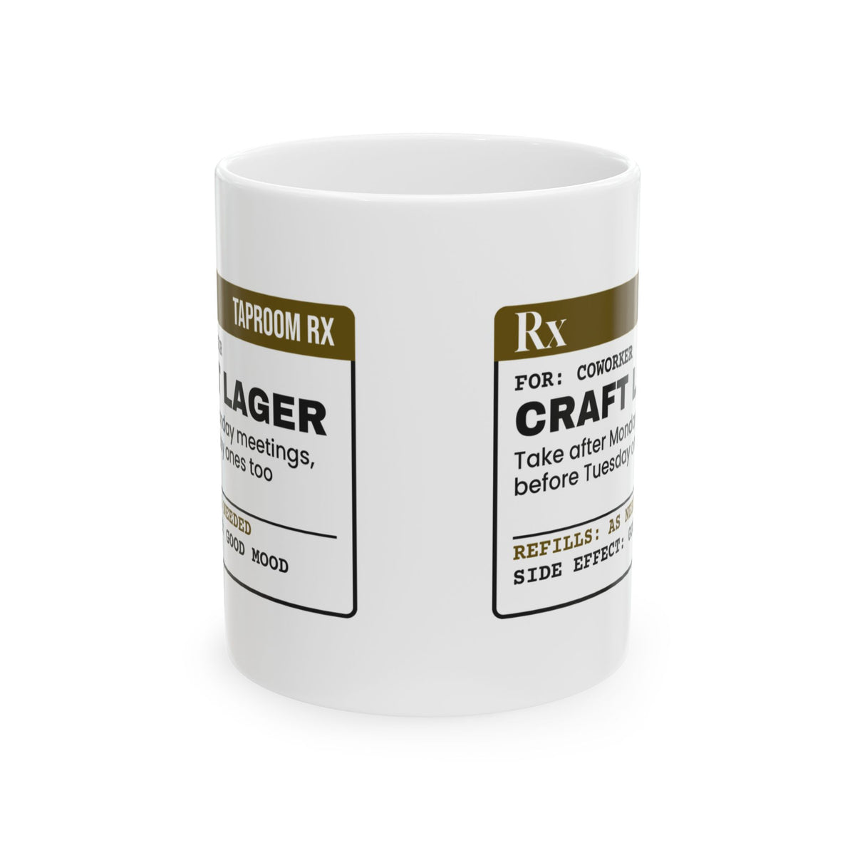 Craft Lager Coffee Mug Prescription For Coworker