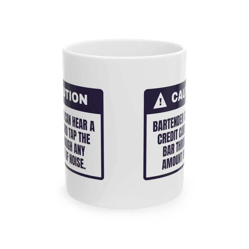 Funny Bartender Coffee Mug Hears A Card Tap Through Any Noise