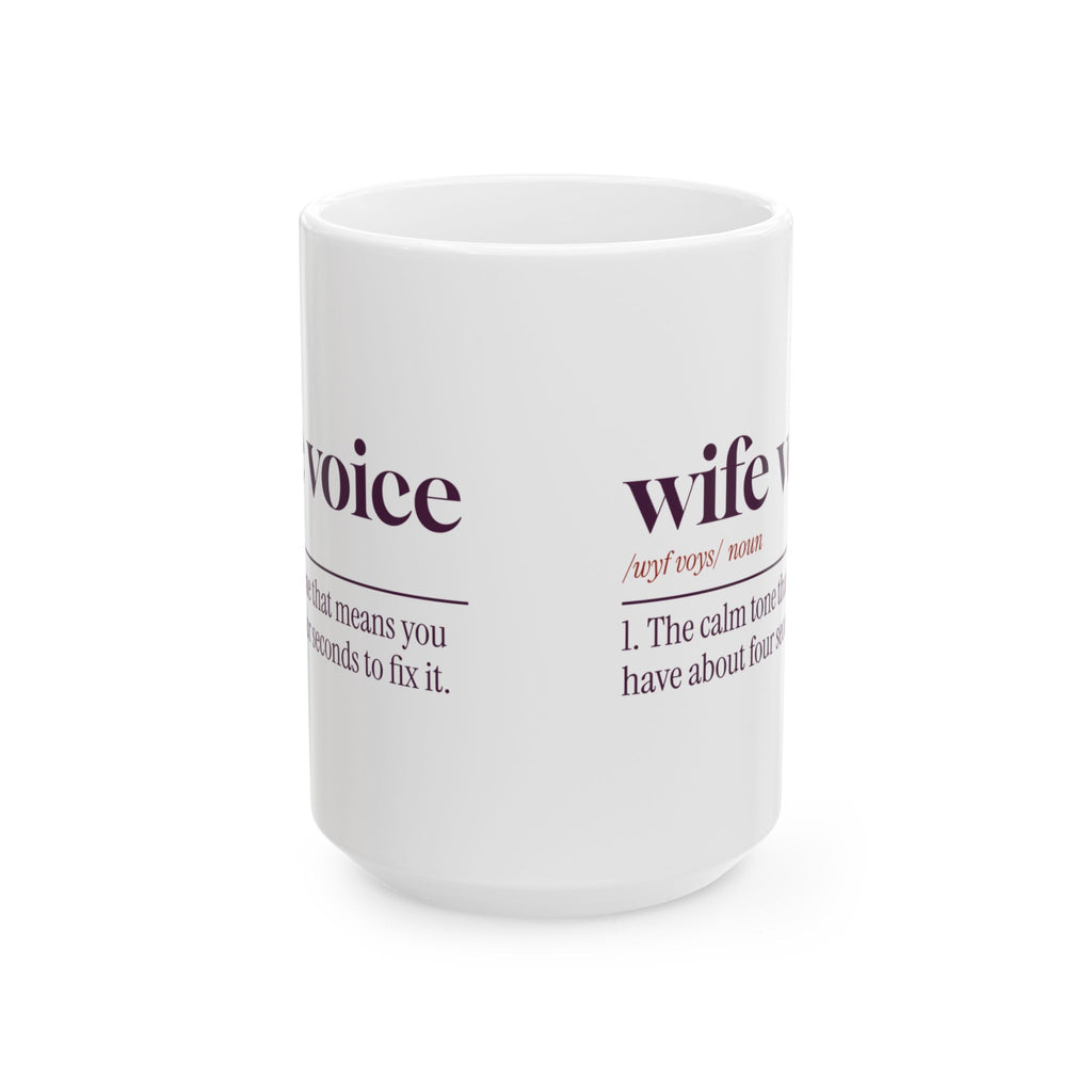 Funny Wife Coffee Mug Wife Voice Dictionary Definition