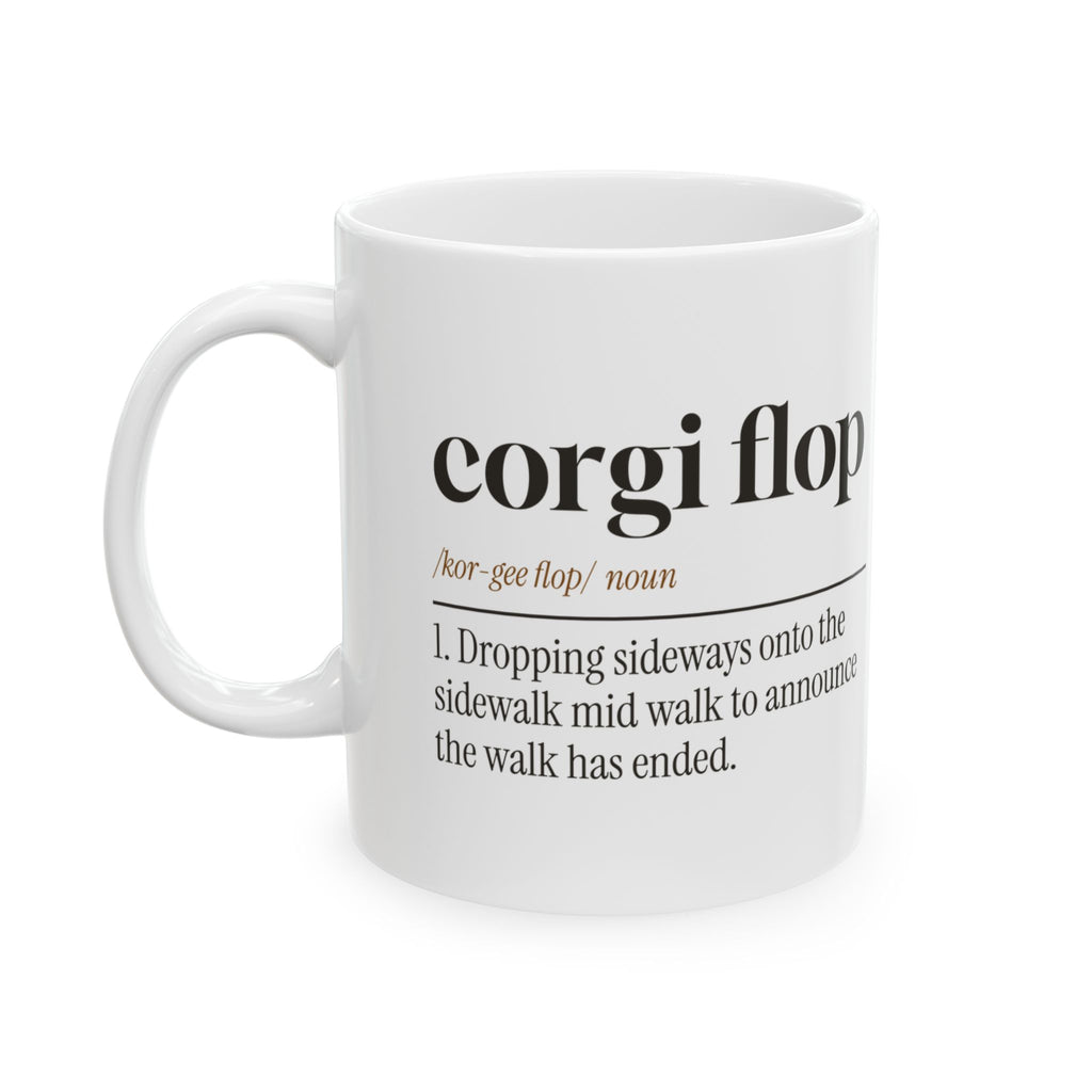 Funny Corgi Coffee Mug Corgi Flop Dictionary Definition For Corgi Moms