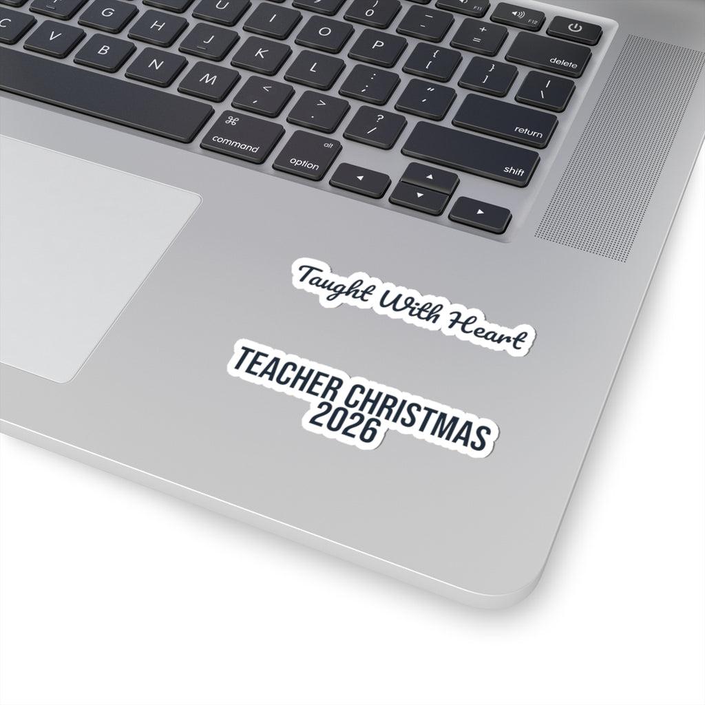 Teacher Christmas 2026 Sticker Taught With Heart For Teachers
