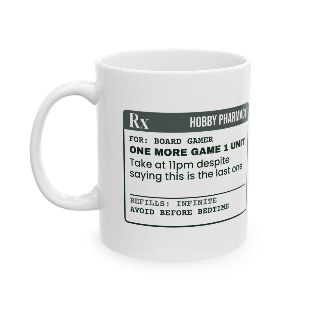Board Game Coffee Mug One More Game Despite Saying Last