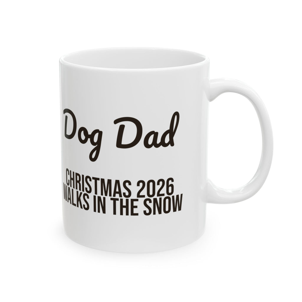 Dog Dad Christmas 2026 Coffee Mug Walks In The Snow Script