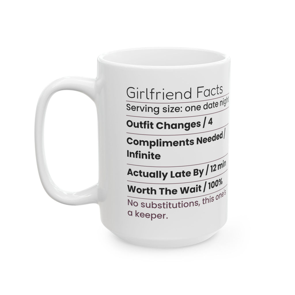 Funny Girlfriend Coffee Mug Nutrition Facts For Girlfriend
