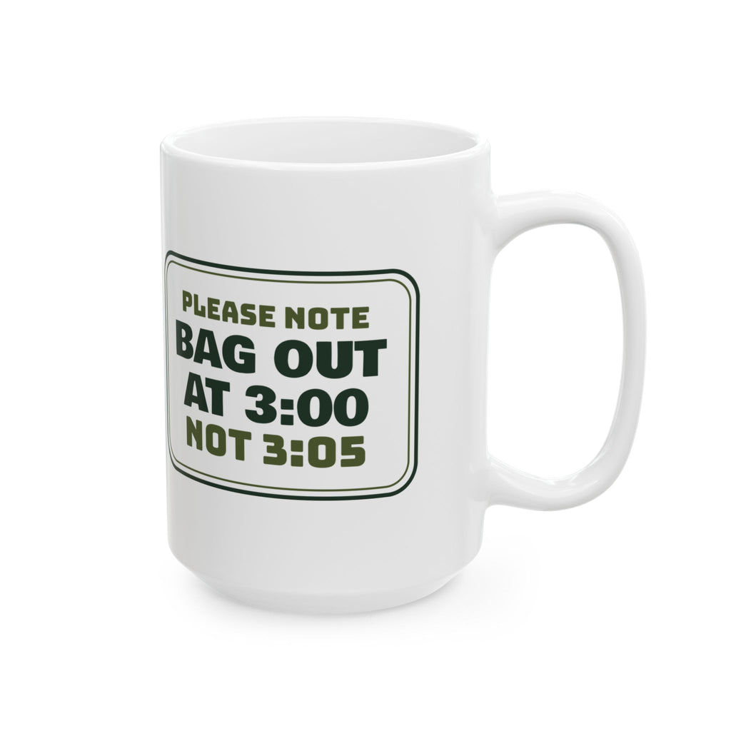 Funny Tea Lover Coffee Mug Bag Out At 3:00 Not 3:05 For Tea Purists