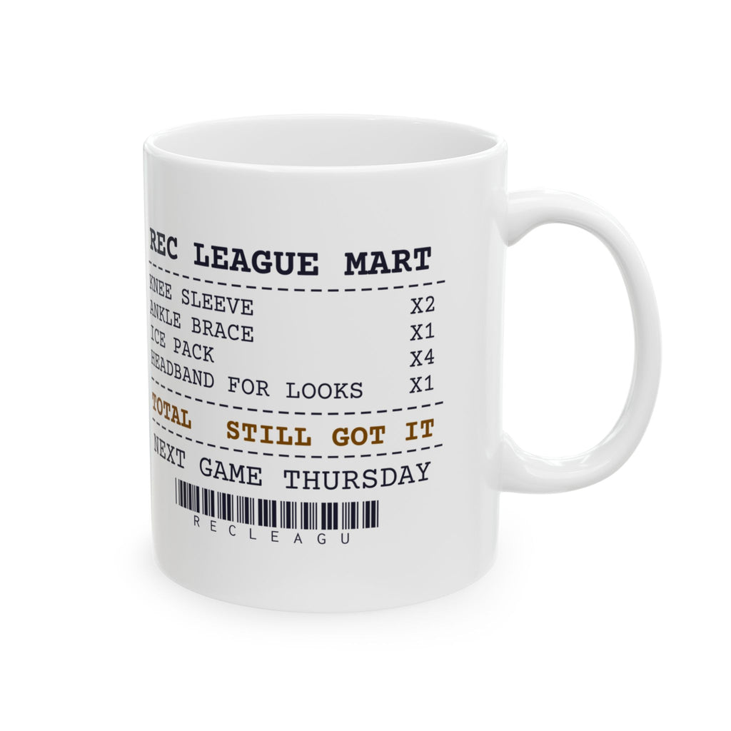 Funny Rec League Basketball Coffee Mug Receipt Still Got It