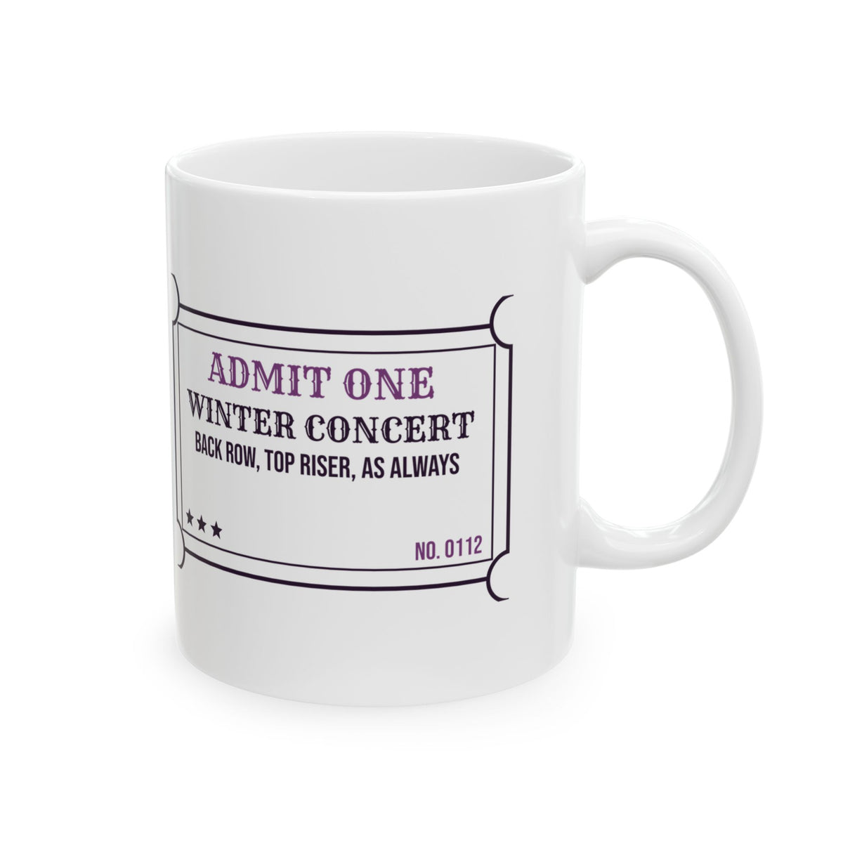 Funny Choir Coffee Mug Back Row Top Riser Concert Ticket